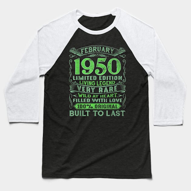 70 Years Old February 1950 70th Birthday Gift Baseball T-Shirt by dashawncannonuzf